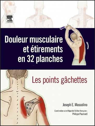 DOULEUR MUSCULAIRE ET ÉTIREMENTS EN 32 PLANCHES