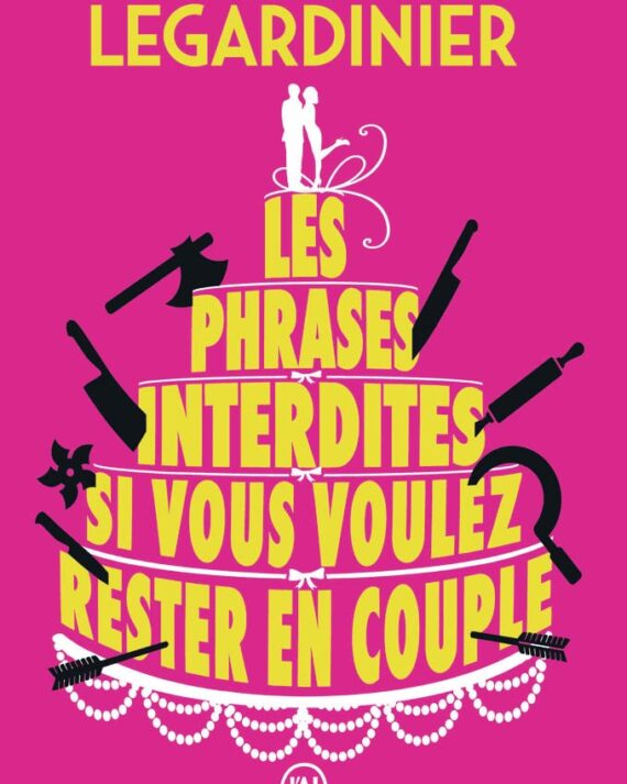 Les phrases interdites si vous voulez rester en couple