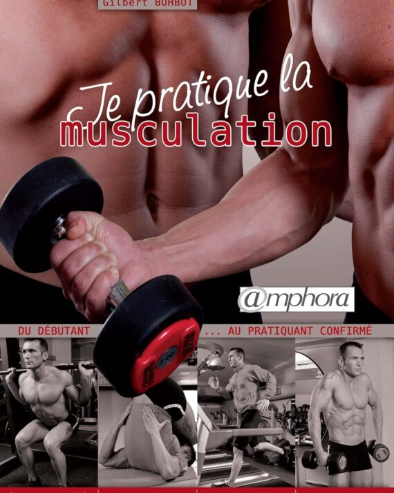 Je pratique la musculation