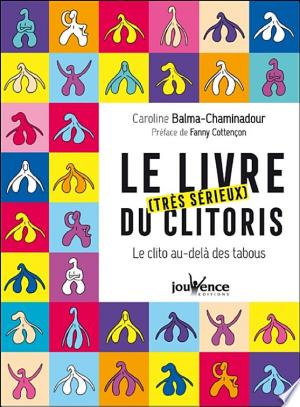 Le livre (très sérieux) du clitoris
