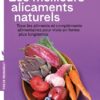 Les meilleurs alicaments naturels