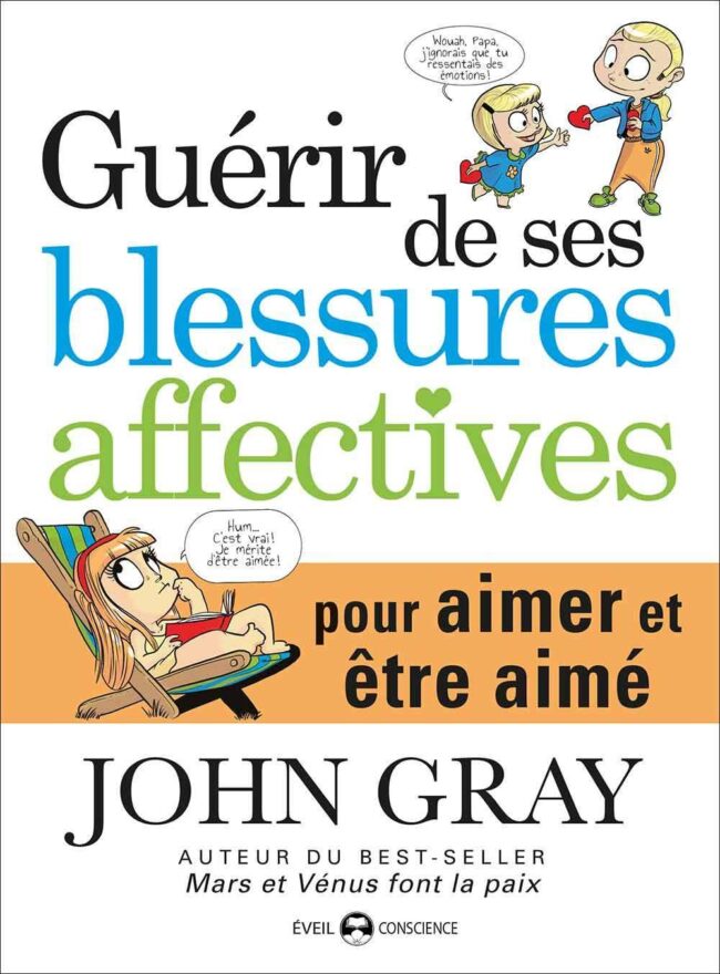 Guérir de ses blessures affectives