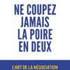 Ne Coupez Jamais la Poire en Deux PDF et Version Audio
