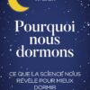 Pourquoi Nous Dormons epub