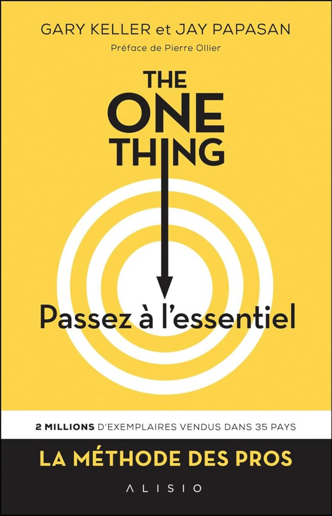 The One Thing : Passez à l'essentiel PDF et Version Audio